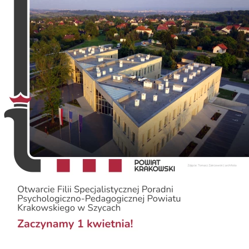 Otwarcie Filii Specjalistycznej Poradni Psychologiczno-Pedagogicznej Powiatu Krakowskiego w Szycach