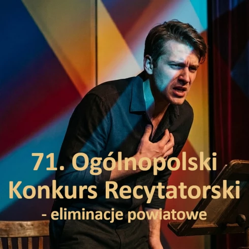 Wyniki powiatowych eliminacji 71. Ogólnopolskiego Konkursu Recytatorskiego